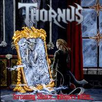 Thornus : Screaming Silence... Whispers Within
